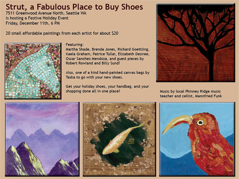 Event flyer for the Art Show at Strut Shoes. Paintings on the flyer are from a variety of artist in the Seattle area including one painting from Lizzie.